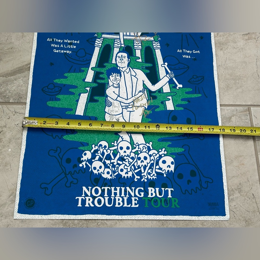 Last Podcast on the Left Tour Poster 'Nothing But Trouble' Signed 18x24 - Picture 9 of 9